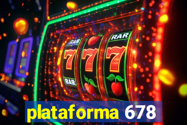 plataforma 678